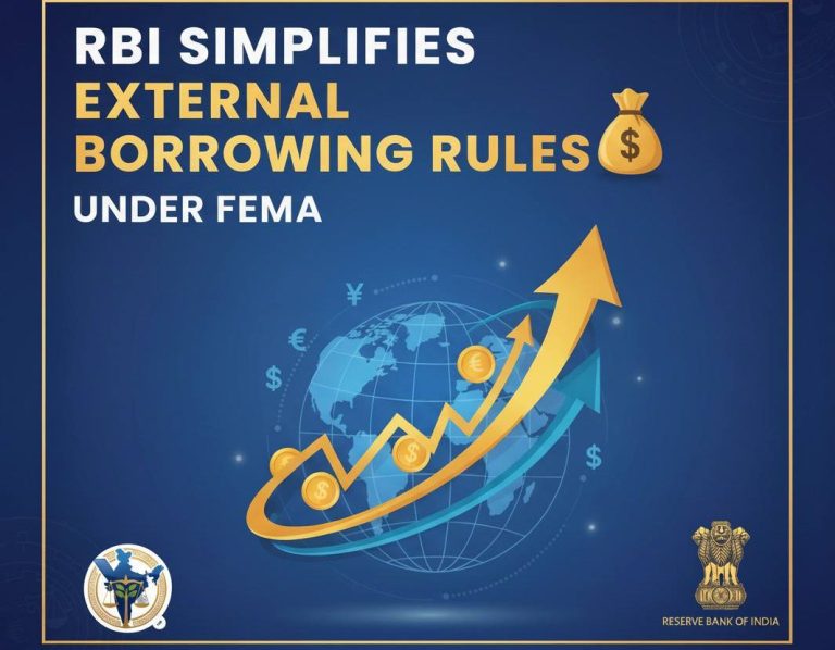  RBI Simplifies External Borrowing Rules under FEMA!